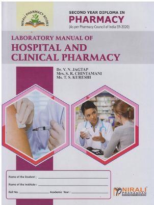 Laboratory Manual of  Hospital & Clinical Pharmacy Second Year DiplomaPharmacy